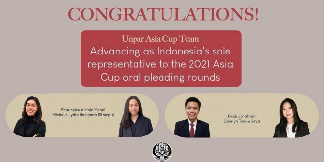 Tim FH UNPAR Maju Wakili Indonesia di Putaran Internasional Asia Cup International Law Moot Court Competition 2021