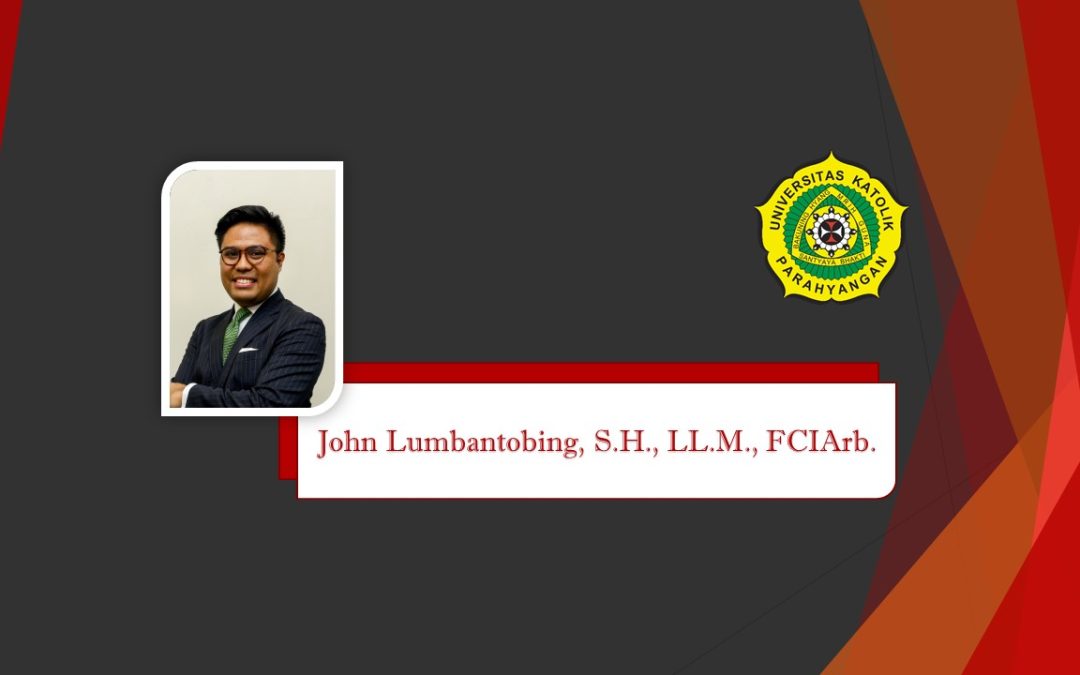 Dosen Fakultas Hukum UNPAR Diangkat Jadi Fellow Chartered Institute of Arbitrators